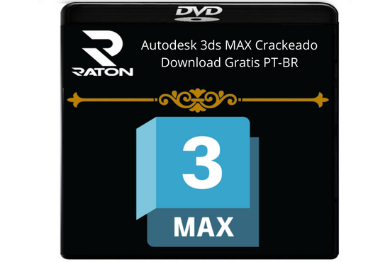 Autodesk 3ds MAX Grátis Download Português [Raton]